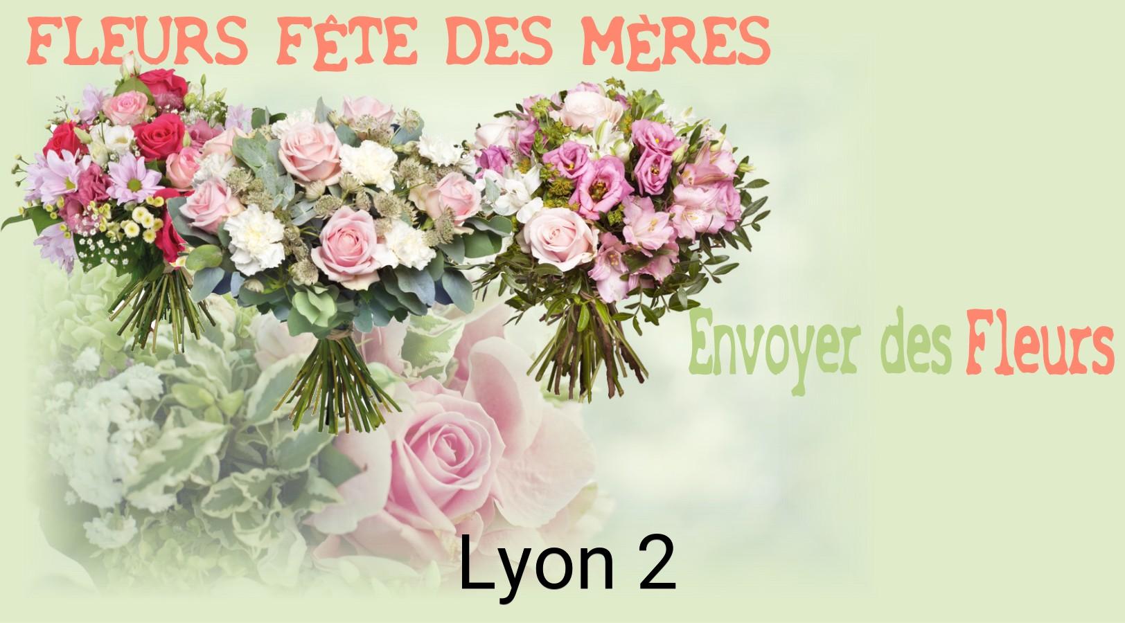 Bouquet de Fête des Mères livré à Lyon-2